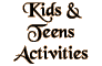Kids and Teens Activities