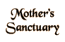Mother's Sanctuary